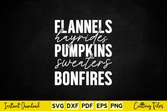 Flannels Hayrides Pumpkins Sweaters Bonf Graphics for Crafts