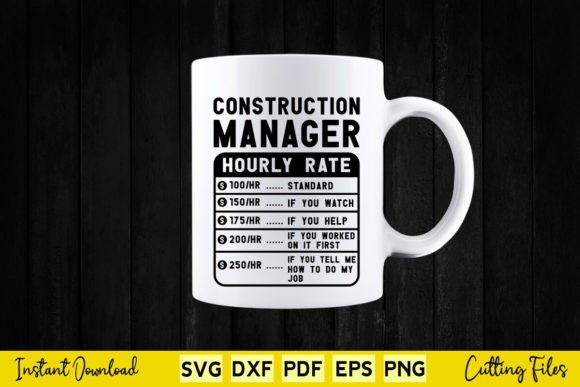 Funny Construction Manager Hourly Rate Graphics for Crafts
