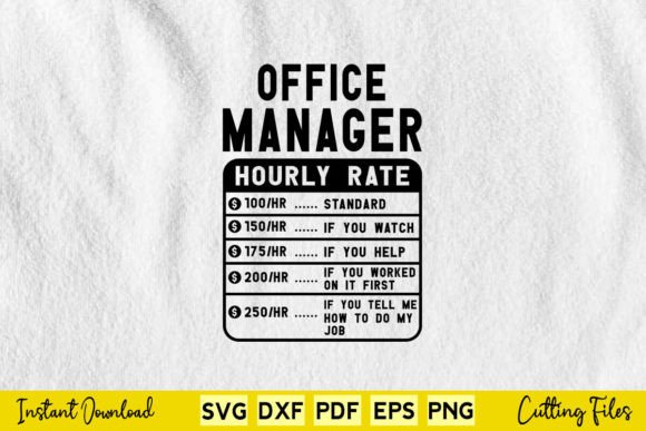 Funny Office Manager Hourly Rate Graphics for Crafts