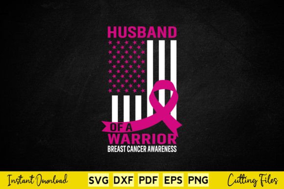 Husband of a Warrior Breast Cancer Graphics