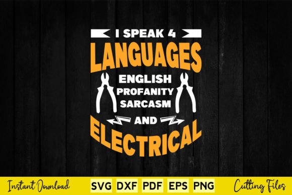 I Speak 4 Languages English Profanity Graphic for Crafts