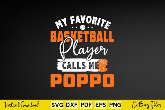 My Favorite Basketball Player Poppo SVG Design for Crafts and Graphics
