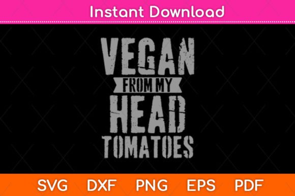 Vegan from My Head Tomatoes Plant Based